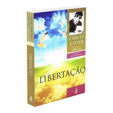 Libertação De Chico Xavier