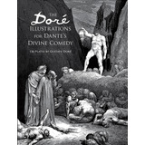 Libro: As Ilustrações De Dore Para A Divina Comédia De Dante