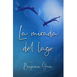 Libro La Mirada
