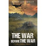 Libro A Guerra Antes