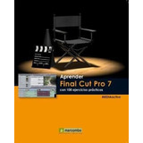 Libro Aprender Final Cut Pro 7