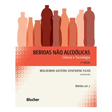 Libro Bebidas Nao Alcoolicas Blucher De Venturini Filho Wal