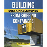 Libro Construindo Casas Sustentáveis A