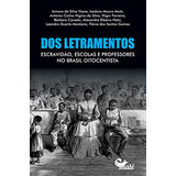 Libro Dos Letramentos De Viana Male Editora