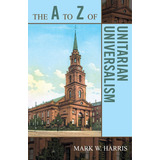 Libro En Ingles O A A Z Do Universalismo Unitário Volum