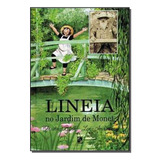 Libro Lineia No Jardim De Monet