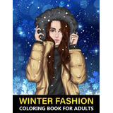 Libro Livro De Colorir De Moda De Inverno Para Adultos Lin