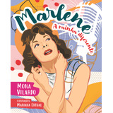 Libro Marlene A Rainha Diferente De Vilardo Mona Mapalab