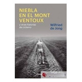 Libro Niebla En El Mont Ventoux