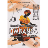 Libro Novos Pontos Cantados De Umbanda