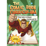 Libro O Currículo De Quadrinhos Usando Quadrinhos Para Mel