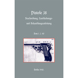 Libro Pistole 38 aleman