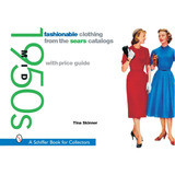 Libro Roupas Da Moda Dos Catálogos Da Sears Meados Da Déca