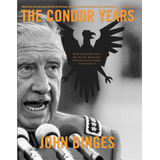 Libro The Condor Years