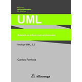 Libro Uml Modelado De Software Para Profesionales - Fontel