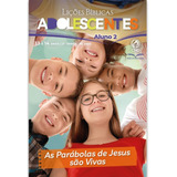 Lições Bíblicas Adolescentes Aluno 2 Trimestre 2024