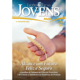 Lições Bíblicas Estudo Para Aluno Jovens 4 Trimestre 2024 Revista Ebd Escola Bíblica Dominical Editora Cpad Português Alcance Um Futuro Feliz E Seguro