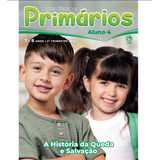 Lições Bíblicas Estudo Para Aluno Primarios 4 Trimestre 2024 Revista Ebd Escola Bíblica Dominical Editora Cpad Português A Historia Da Queda E Salvação
