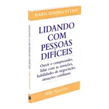 Lidando Com Pessoas Dificeis