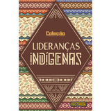 Liderancas Indigenas De