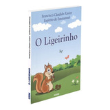 Ligeirinho o