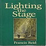 Lighting The Stage A Lighting Designer S Experiences
