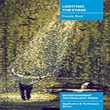 Lighting The Stage A Lighting Designer S Reflections English Edition 