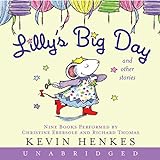 Lilly S Big Day And Other