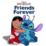Lilo   Stitch  Friends Forever  Disney Short Story EBook   English Edition 