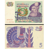 Linda Cédula Da Suécia 5 Krones 1979 Flor De Estampa