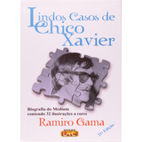 Lindos Casos De Chico Xavier - A Cores