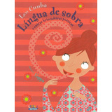 Língua De Sobra E Outras Brincadeiras Poéticas, De Cunha, Leo. Cortez Editora E Livraria Ltda, Capa Mole Em Português, 2018