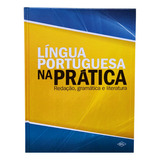 Língua Portuguesa Na Prática Redação Gramática E Literatura De Cleiton Aparecido Alves Editora Dcl Capa Dura Edição 1 Em Português 2019