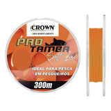 Linha Monofilamento Crown Pro Tamba Soft 0 37mm 300m Saint