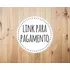Link Para Pagamento