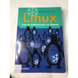 Linux Guia Do Administrador Do Sistema