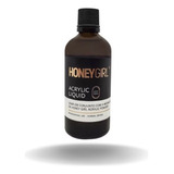 Líquido Acrílico Honey Girl Monomer 100ml