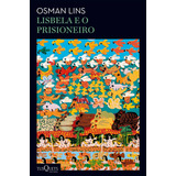 Lisbela E O Prisioneiro, De Osman Da Costa Lins. Editora Tusquets, Capa Mole Em Português