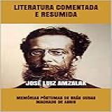 LITERATURA COMENTADA E RESUMIDA JOSÉ LUIZ AMZALAK
