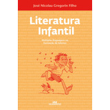 Literatura Infantil Múltiplas Linguagens Na