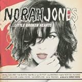 Little Broken Hearts CD By Norah Jones 1Disc