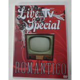 Live Tv Especial Romantico Dvd Original Lacrado
