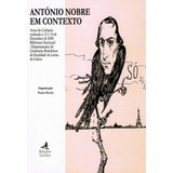 Livro - António Nobre Em Contexto - Actas Do Colóquio