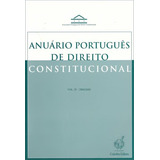 Livro - Anuário Português De Direito Constitucional - Vol. Iv/2004-2005