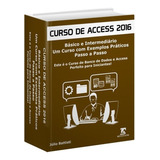 Livro - Bancos De Dados Com O Access 2016 - Passo A Passo
