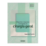 Livro - Bizu Comentado - Cirurgia Geral - Franklin