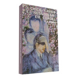 Livro - Chico Xavier E Nosso Lar Em Cordel - F. A. Lisboa - Casa Editora O Clarim