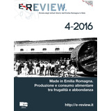 Livro - E-review. Rivista Degli Istituti Storici Dell'emilia Romagna In Rete (2016). Vol. 4: Made In Emilia Romagna. Produzione E Consumo Alimentare Tra Frugalità E Abbondanza