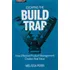 Livro - Escaping The Build Trap: How Effective Product Management Creates Real Value - Importado - Ingles