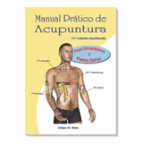 Livro - Manual Prático De Acupuntura - Vasos Extraordinários